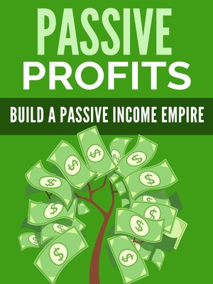 cover image of Passive Profits